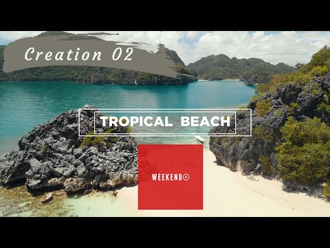 Welcome to Tropical Beach | Weekend Creation 02 | Door Opening to New World