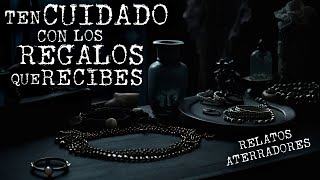 VIVENCIAS PARANORMALES RELACIONADAS CON REGALOS | HISTORIAS DE TERROR