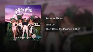 Little Mix - Private Show Official Instrumental