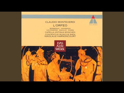 Monteverdi : L'Orfeo : Act 5 "Vanne, Orfeo" [Chorus]