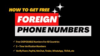 How To Get Free Foreign Phone Numbers For 2-Time Verification Online