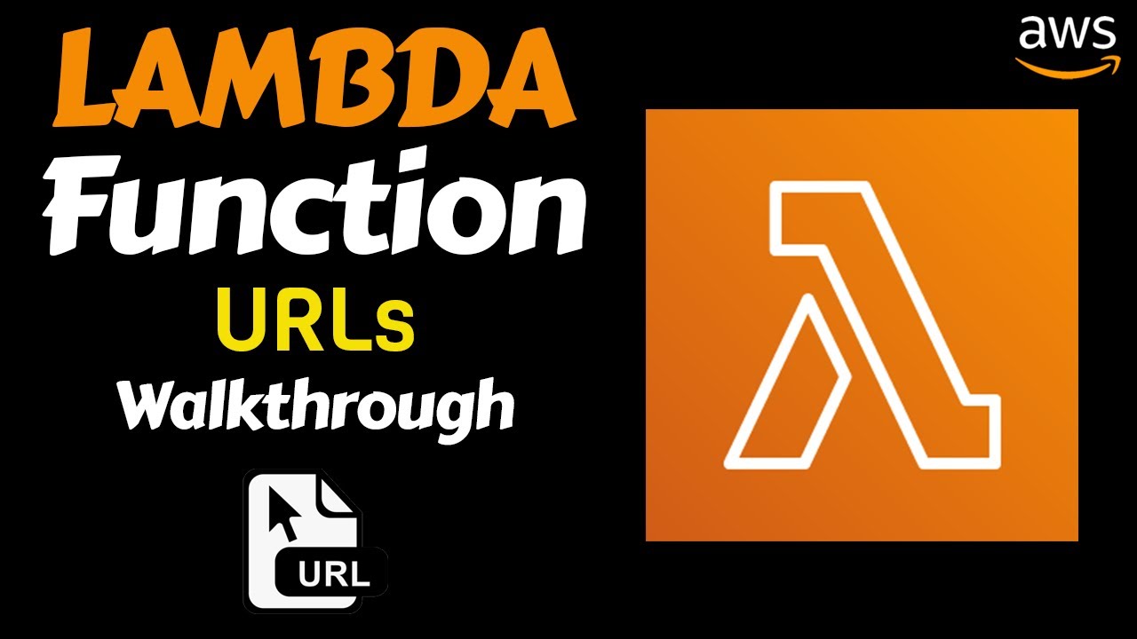 AWS Lambda Function URL Walkthrough & Setup Tutorial