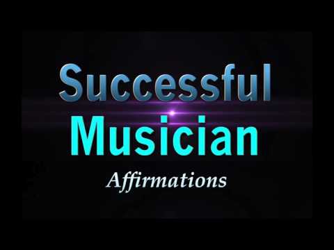 Successful Musician - Powerful Affirmations for Music Industry Success