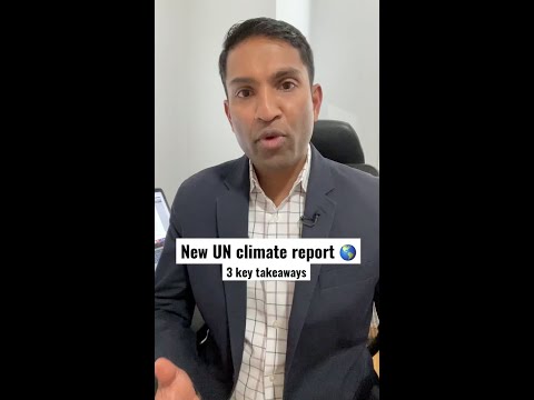 3 key takeaways from the new UN climate report 🌎