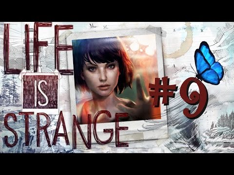 Let's Play Life Is Strange - Part 9 Angeberei mit unserer Superkraft
