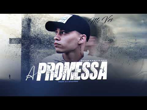 MC VZS - A Promessa - ( Prod: @Djchavoso )