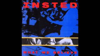 INSTED (Anaheim, California) - What we believe full album