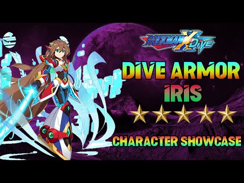 MegaMan X DiVE - DiVE Armor Iris 5* Character Showcase