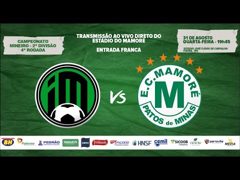 INTER DE MINAS X MAMORÉ - 4ª RODADA  - CAMPEONATO MINEIRO 2ª DIVISÃO