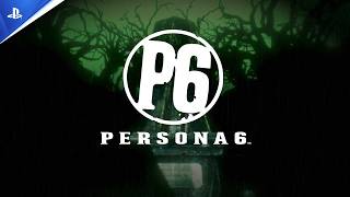 Persona 6 - Bande-annonce de révélation - 4K | PS5
