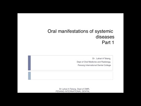 Oral Manifestation of Systemic Diseases Part 1