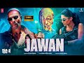 Jawan New 2023 Released Full Hindi Dubbed Action Movie Shahrukh Khan New Blockbuster Movie 2023