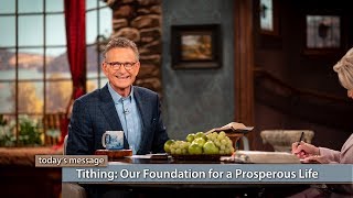 Tithing: Our Foundation for a Prosperous Life