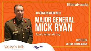 Velina's Talk on Australia with Major General Mick Ryan