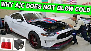 WHY AC BLOWS DOES NOT BLOW COLD AIR FORD MUSTANG 2015 2016 2017 2018 2019 2020 2021 2022 2023