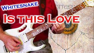 Whitesnake - Is This Love GUITAR COVER #music