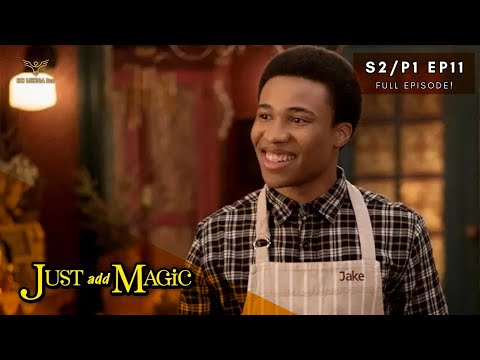 Just Add Magic - FULL EPISODE | Just Add Fire | Season 2 (Part 1) Episode 11