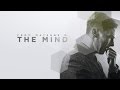 The Mind - Motivational Video