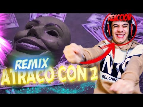ATRACO CON 2 REMIX *la Reacción* Drago200 FT Pablo Chill-E, Polima WestCoast & Lleflight