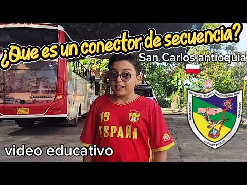 ¿Que es un conector de secuencia? Video educativo San Carlos antioquia 🇵🇱