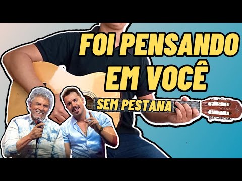 Foi Pensando Em Você - Matogrosso & Mathias