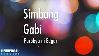 Parokya Ni Edgar - Simbang Gabi (Official Lyric Video)