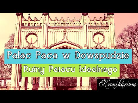 Pałac Paca w Dowspudzie