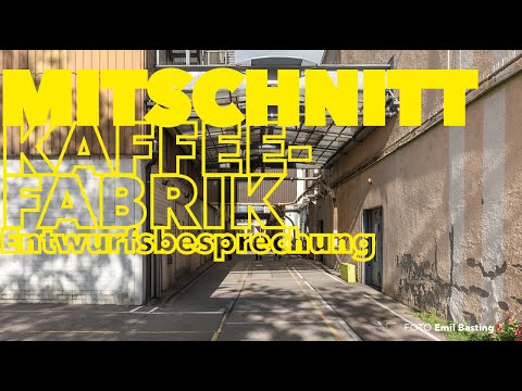 MITSCHNITT 008.KAFFEEFABRIK