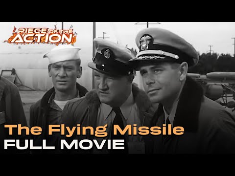 The Flying Missile (ft. Glenn Ford) | Full Movie | Piece Of The Action