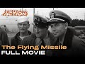 The Flying Missile Ft Glenn Ford Full Movie Piece Of The Action