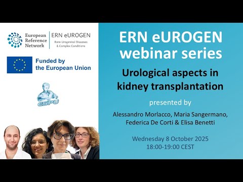 ERN eUROGEN Webinar 132: Urological aspects in pediatric kidney transplantation