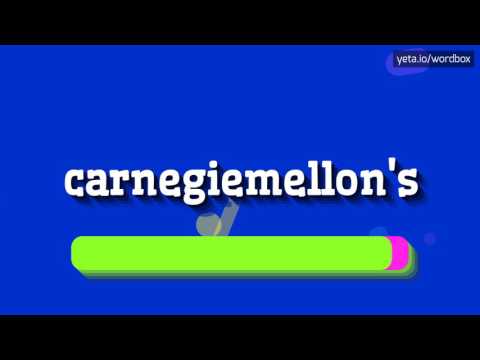 CARNEGIEMELLON'S - HOW TO PRONOUNCE IT!?