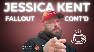 So Here&#39;s the Tea on Jessica Kent.. from Berner420  👀