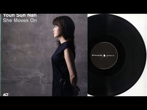 나윤선(Youn Sun Nah) - 9집 She Moves On LP 앞면 전곡(Full Album Side A)고음질 녹음 원음 무손실 Lossless Wav Audiophile