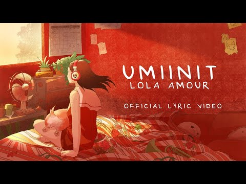 Umiinit - Lola Amour