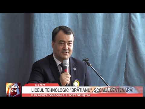 LICEUL TEHNOLOGIC BRATIANU, SCOALA CENTENARA!