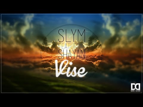 Slym feat. Shayan - Vise