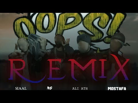 OOPS REMIX by Elyass - Siaal ft NG, Ali ATH & Mostafa