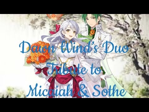 Dawn Wind’s Duo | Fire Emblem Radiant Dawn - Micaiah & Sothe Tribute AMV - NCT 127 DREAMS COME TRUE