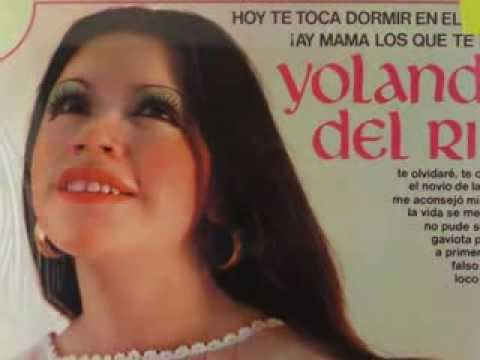 El Dia Que me Acaricies Llorare - Yolanda del Rio (Buen Sonido)