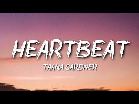 Taana Gardner - Heartbeat