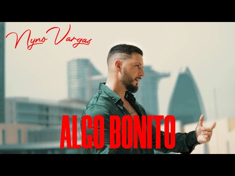 Nyno Vargas - Algo Bonito on Spotify Charts