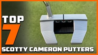 Best Scotty Cameron Putters in 2025 | Top Picks for Precision