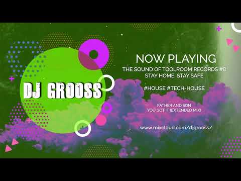 DJ Grooss - The Sound Of Toolroom Records #8 Stay Home, Stay Safe Party# HOUSE/TECH-HOUSE