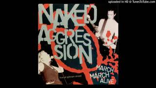 Naked Aggression - Killing Floor (live)