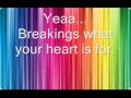 All American Rejects - Breakin'-  Lyrics