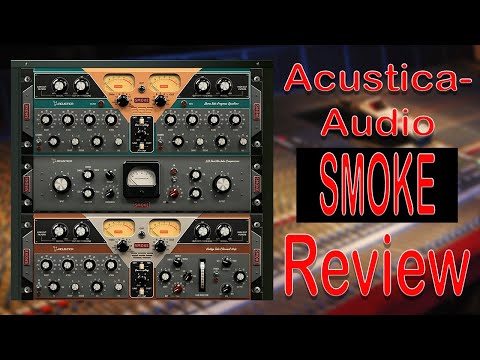 Acustica Audio's Smoke Review! Tube compression and Pultec style EQ for your mixing and mastering.