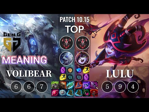 GEN Meaning Volibear vs Lulu Top - KR Patch 10.15