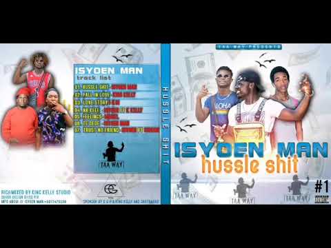 ISYOEN MAN NEW CD mix tape (hussle shit )full mix mix bye DJ OG