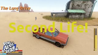 The Long Drive - Ep4: Second Life!